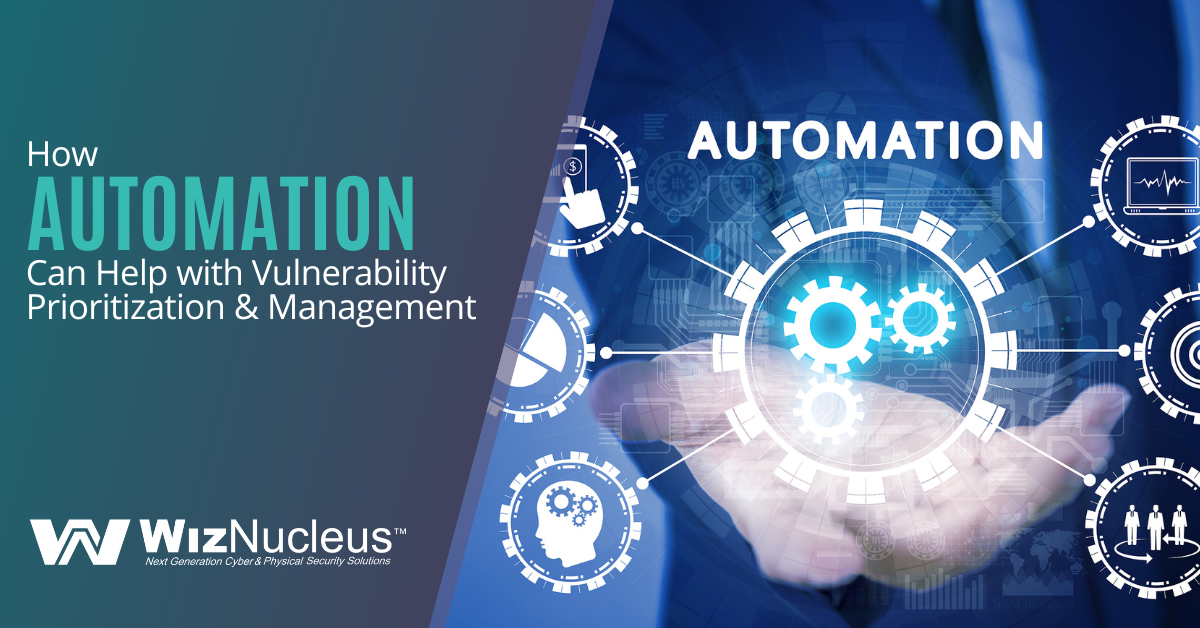 how-automation-can-help-with-vulnerability-prioritization-management